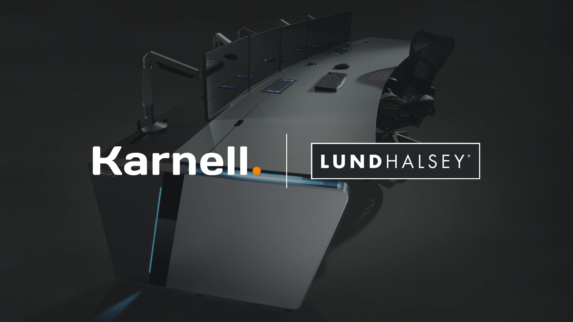 A New Chapter: LundHalsey and Karnell — A United Vision for Global Growth A New Chapter: LundHalsey and Karnell — A United Vision for Global Growth